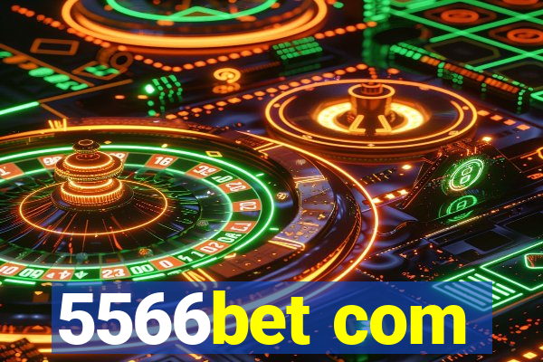 5566bet com